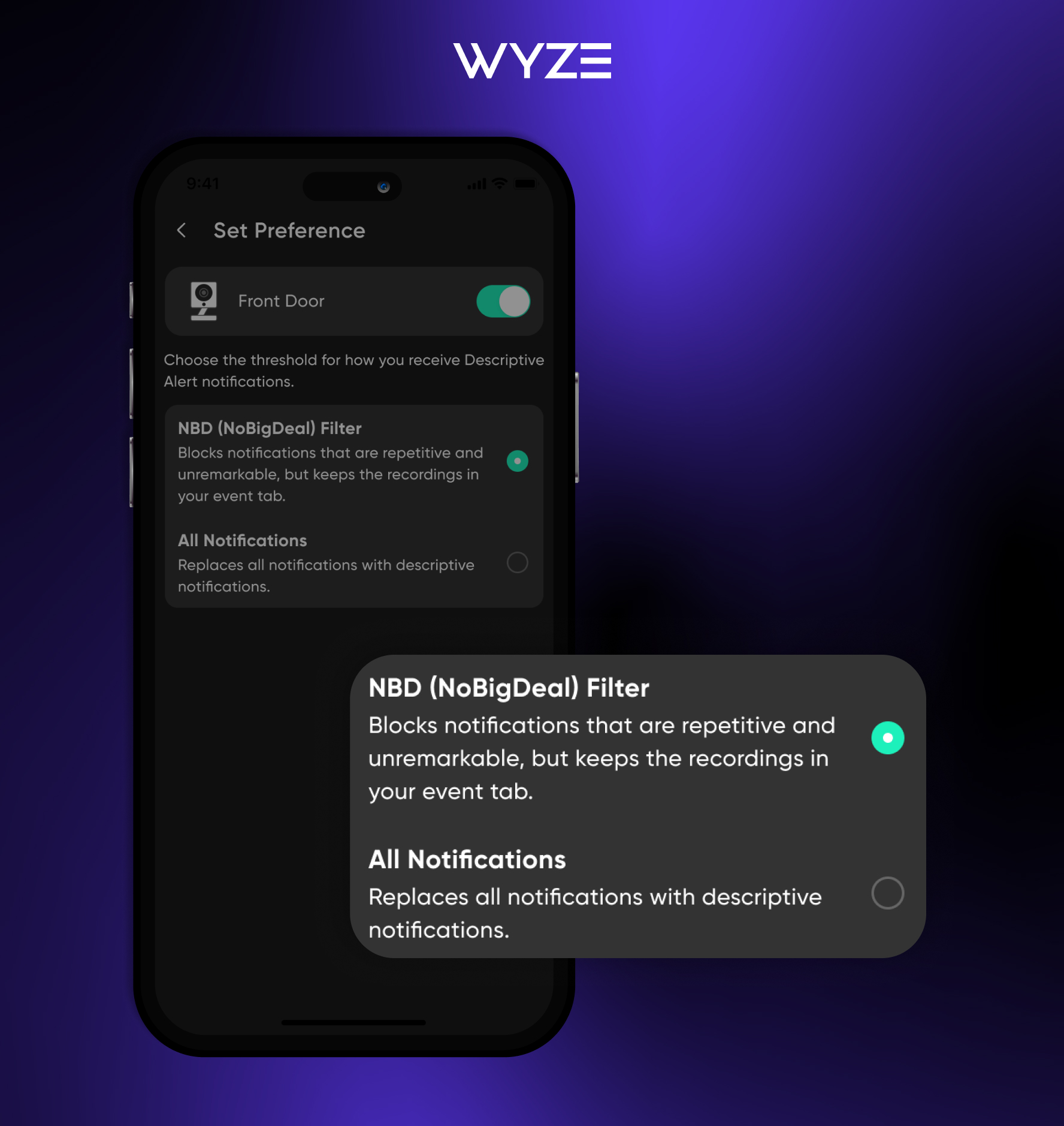 The NBD Filter can be turned on in the Wyze app.