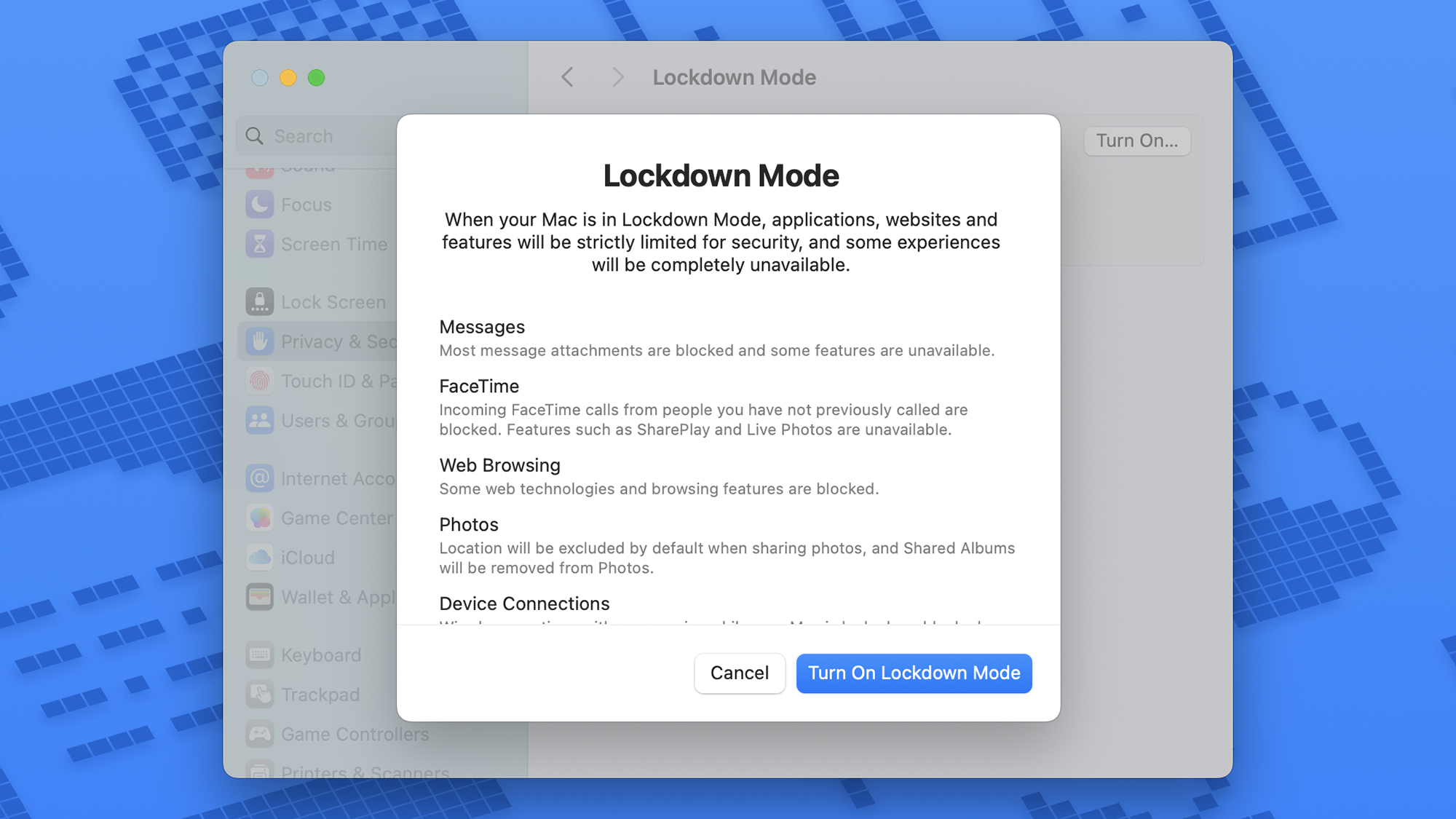 A Mac screenshot with a popup headed Lockdown Mode, explanations of what will happen, and a blue button labeled “Turn on Lockdown Mode.”